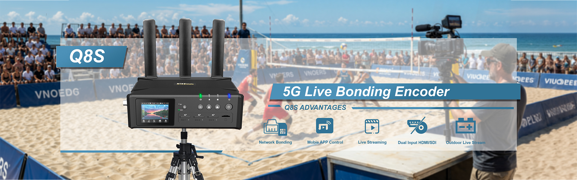 Q8S 5G Bonding Streaming Encoder